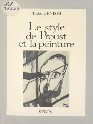 cover image of Le style de Proust et la peinture